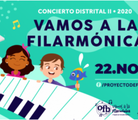 II Concierto Distrital Virtual Vamos a la Filarmónica 2020