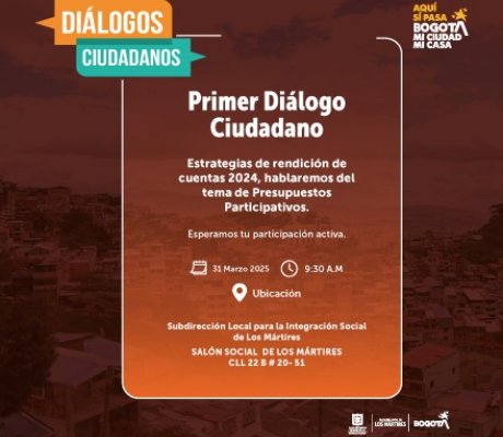 Imagen con texto invitando a la ciudadanía a participar en el primer diálogo ciudadano